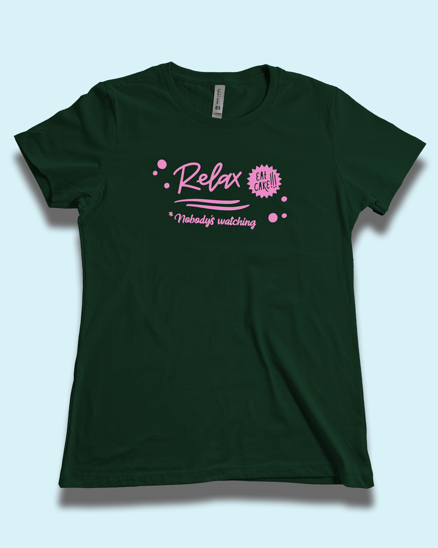 Relax Eat Cake Nobody's Watching - Baking Graphic Tee, T-Shirt