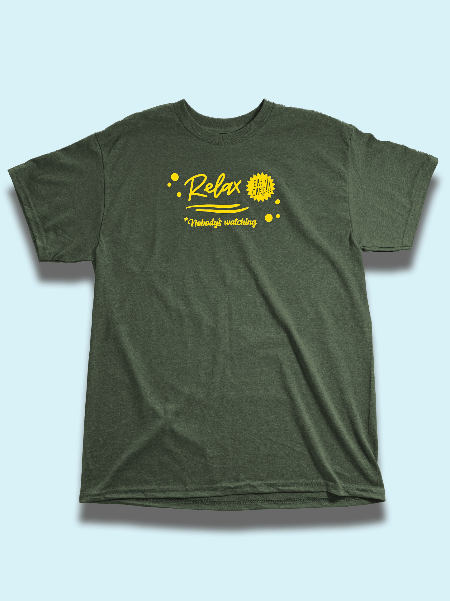 Relax Eat Cake Nobody's Watching - Baking Graphic Tee, T-Shirt
