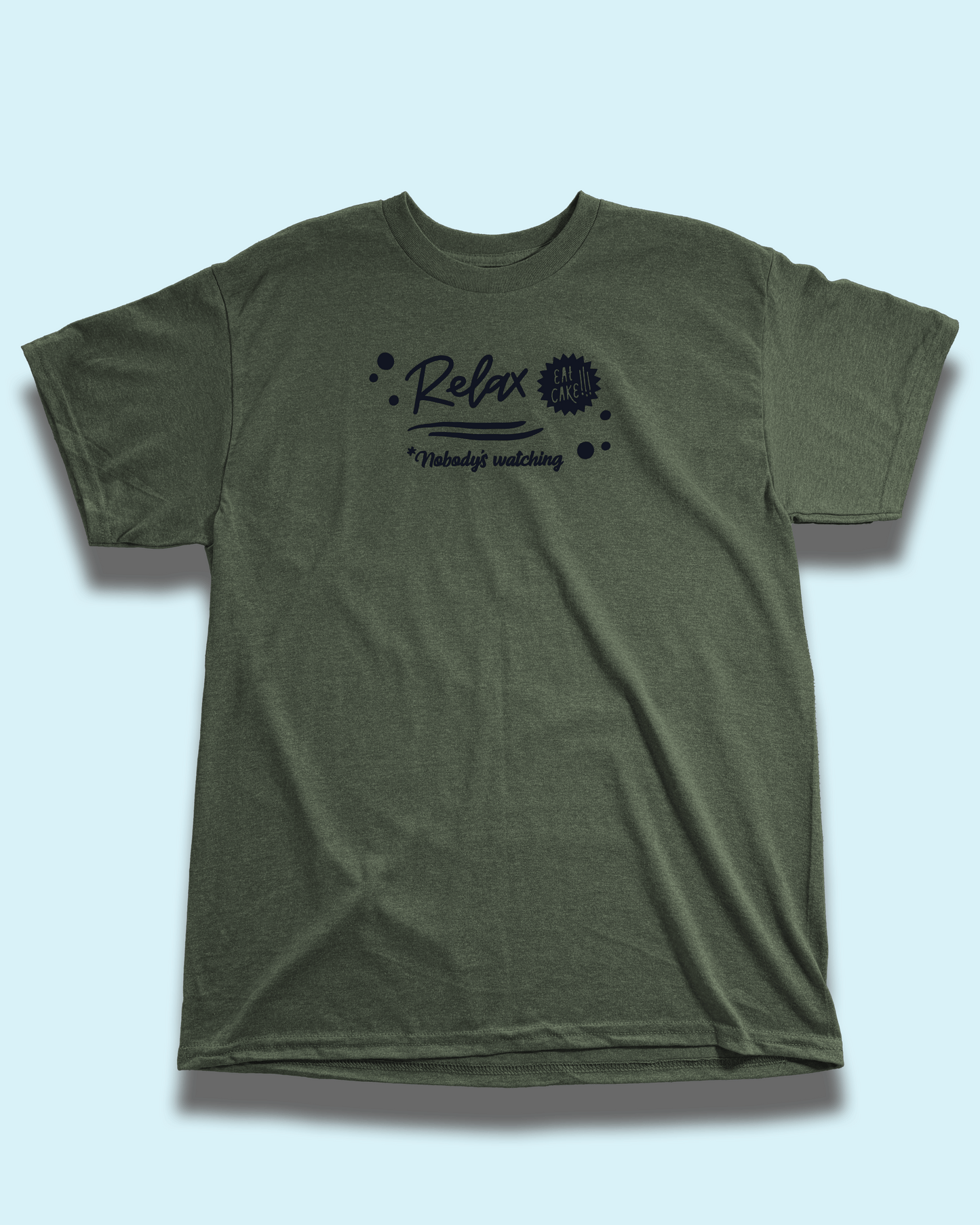 Relax Eat Cake Nobody's Watching - Baking Graphic Tee, T-Shirt