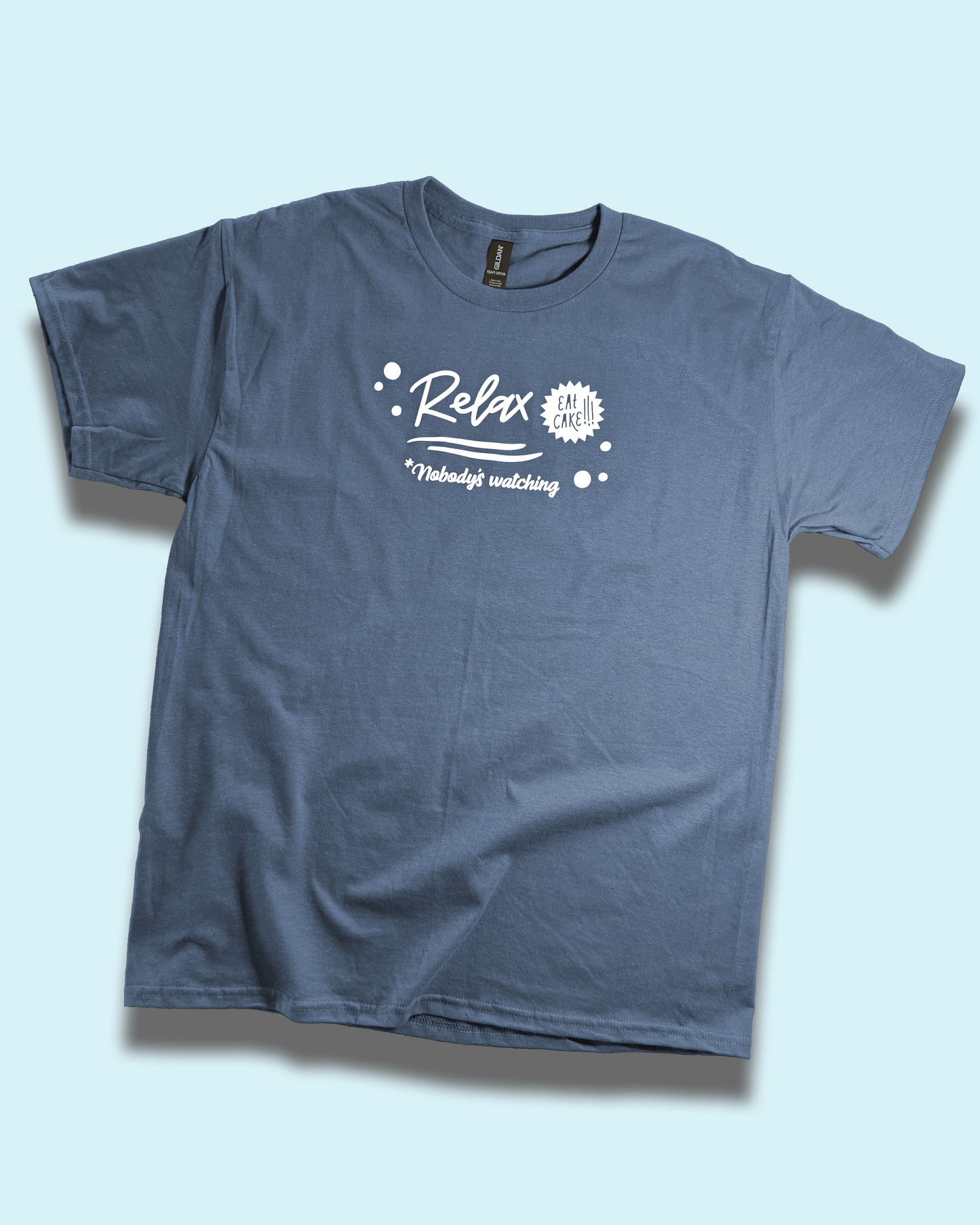 Relax Eat Cake Nobody's Watching - Baking Graphic Tee, T-Shirt