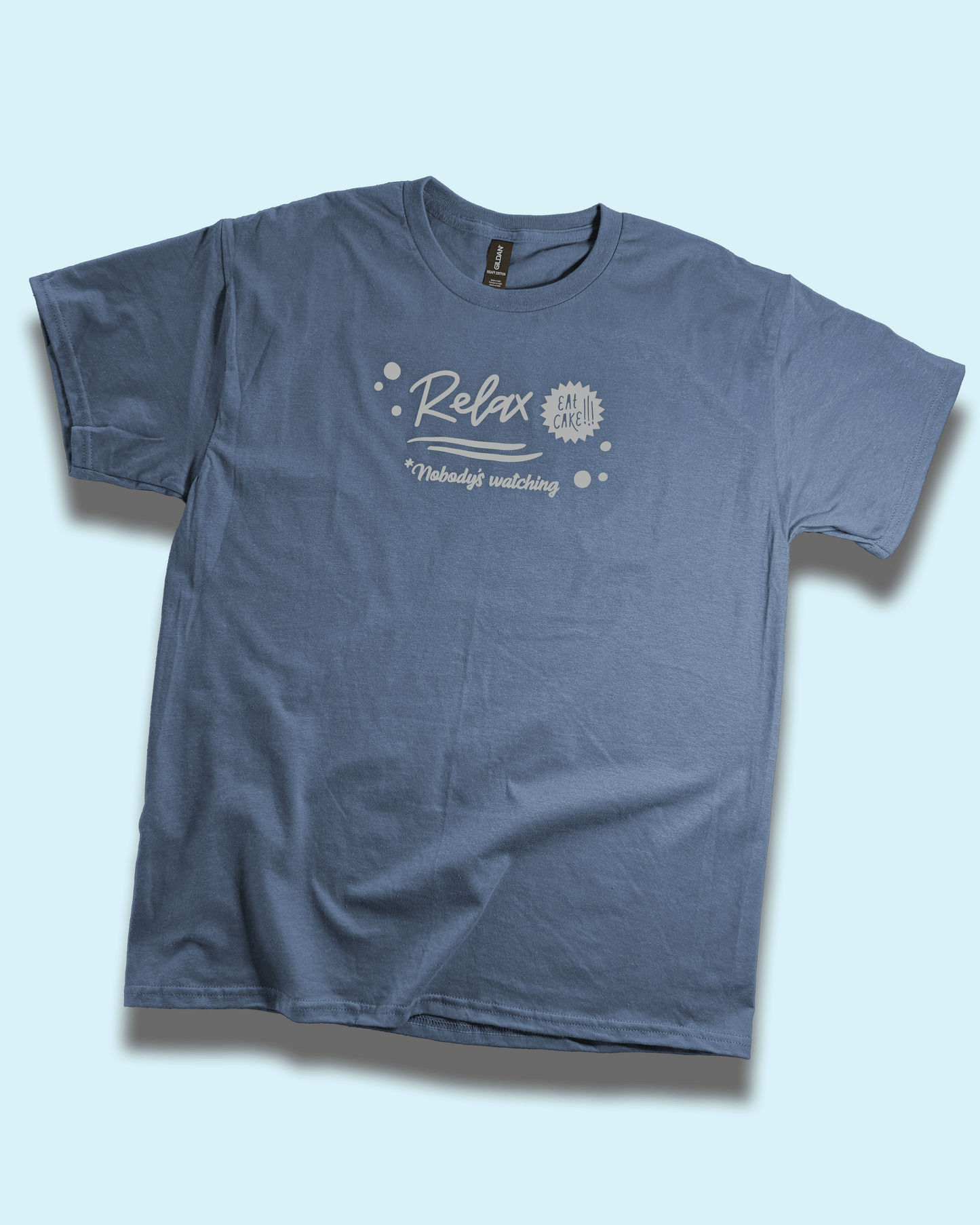 Relax Eat Cake Nobody's Watching - Baking Graphic Tee, T-Shirt